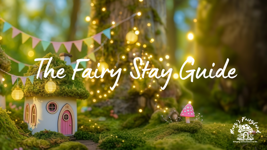 The Fairy Stay Guide